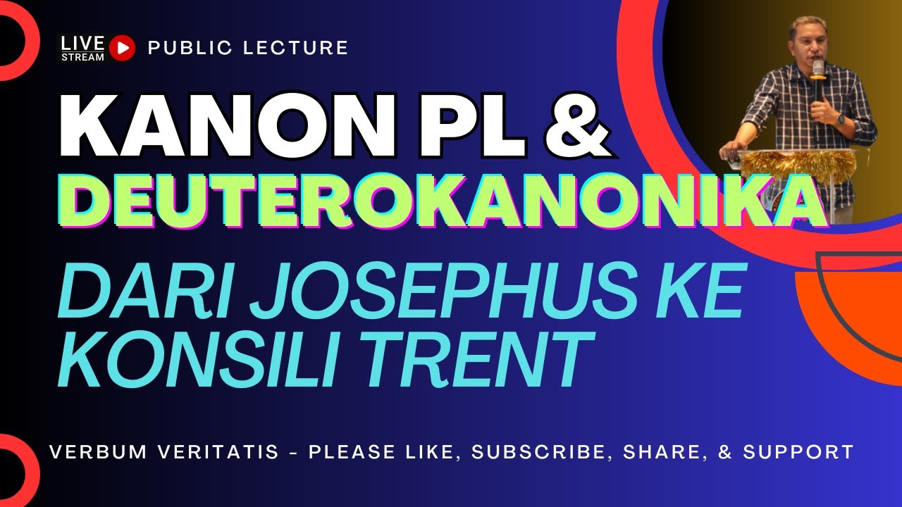 VV-213) Mengapa Deutero Kanonika Tidak Diterima dalam Kanon Protestan?