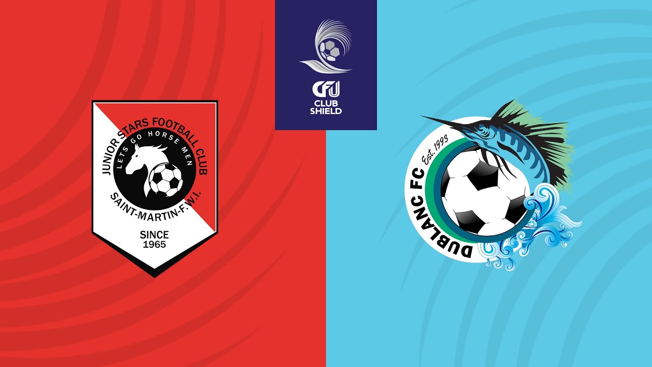 A.S Junior Stars (SMT) v. CCCUL Dublanc (DMA)  | 2024 CFU Caribbean Club Shield