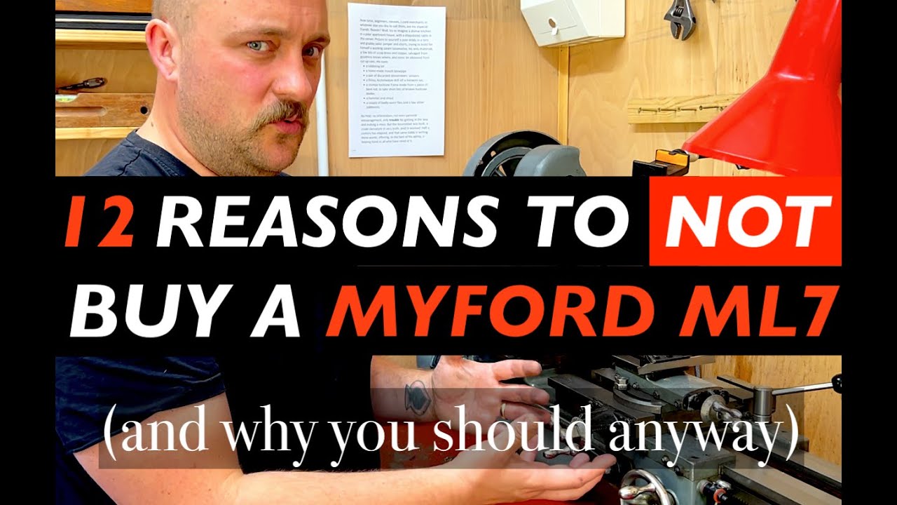 12 Reasons to NOT BUY/AVOID a Myford ML7 Lathe