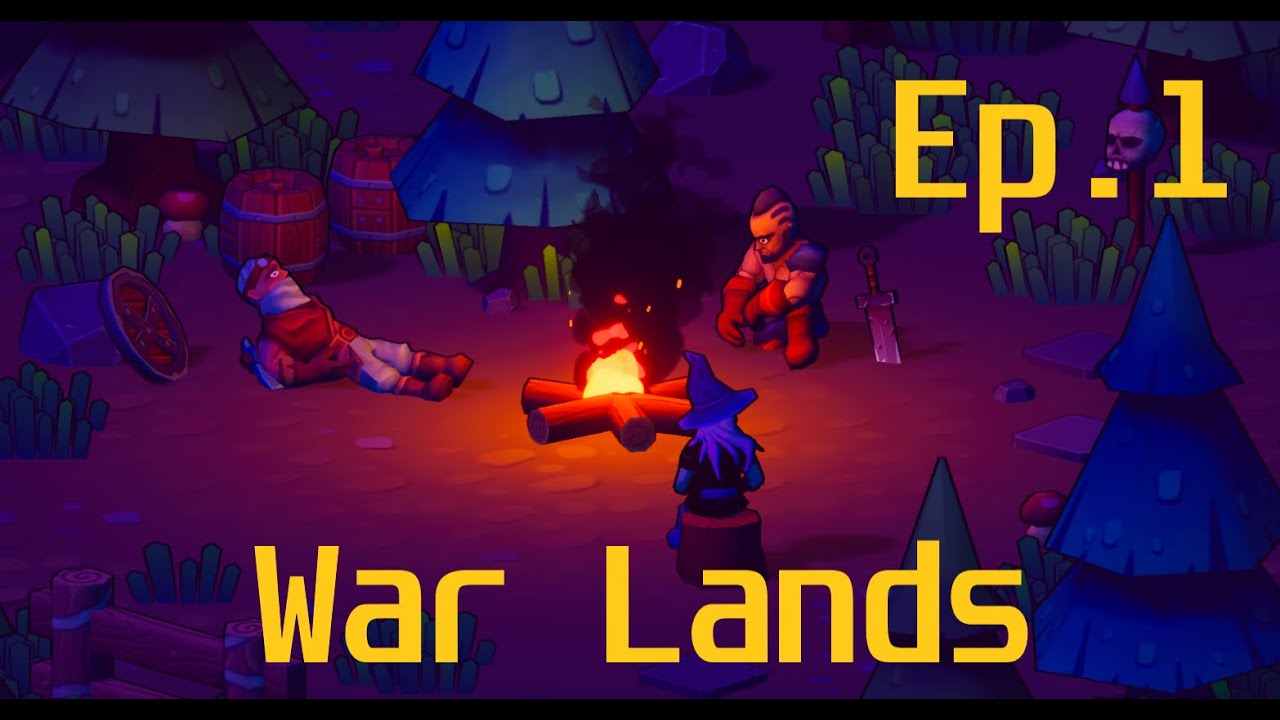 War Lands - Gameplay Walkthrough Ep.1 | No Commerntery |