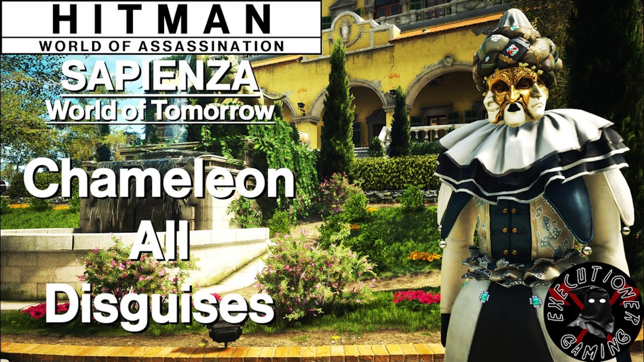 Hitman WoA: Sapienza - World of Tomorrow - Chameleon, All Disguises