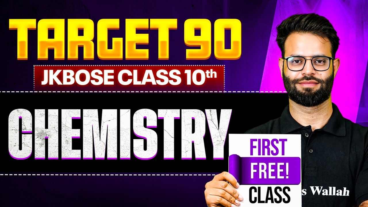 Target 90 🎯 | JKBOSE Class 10th Chemistry 🔥 | First Free Class | JKBOSE Wallah