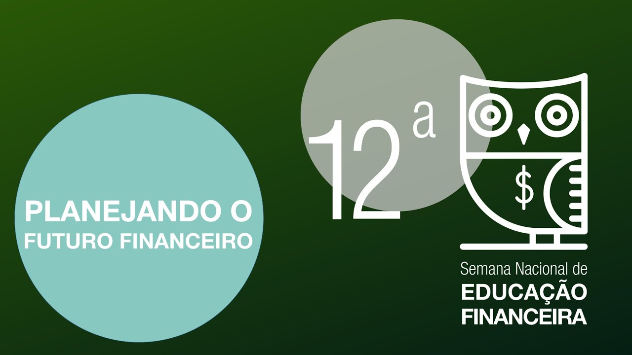 Planejando o futuro desde cedo