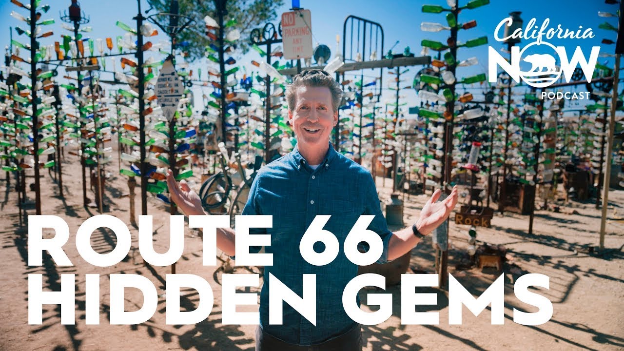 California Route 66 Road Trip: The Stories Behind the Landmarks | California Now Podcast
