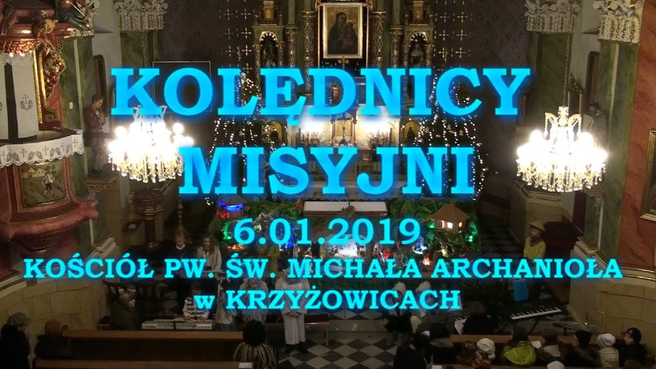 Kolędnicy Misyjni 2019