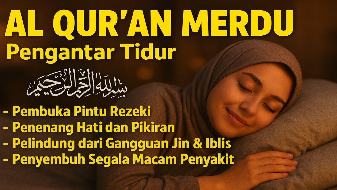 Susah Tidur Dengarkan Ayat Ini Ruqyah Susah Tidur Penenang Hati & Pikiran Ruqyah Sebelum Tidur Merdu
