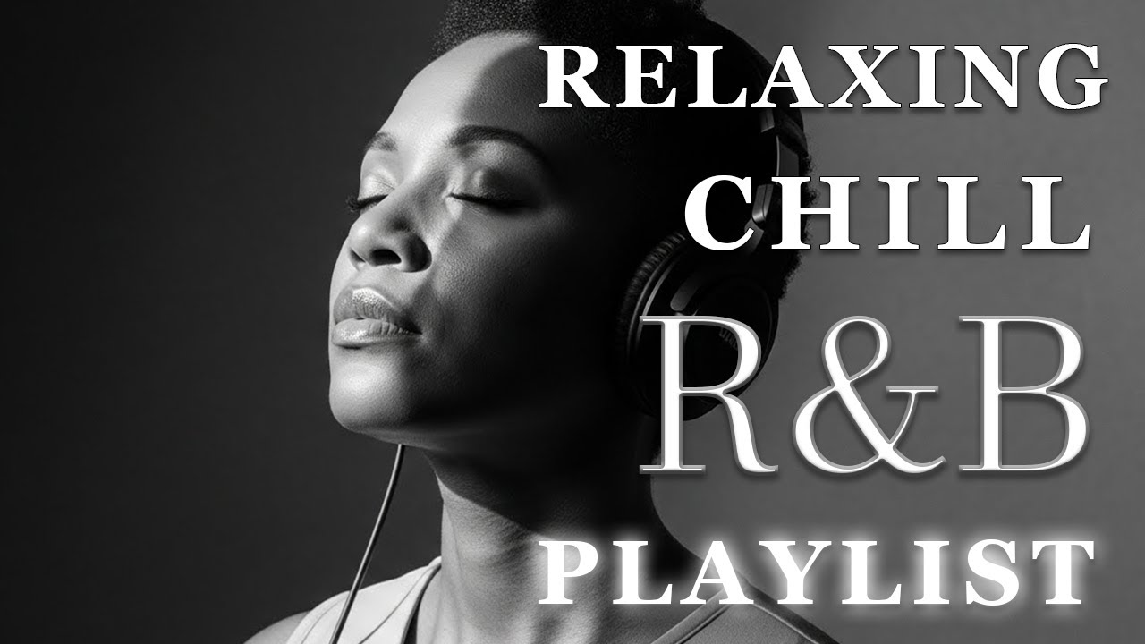 【R&B Soul】R&B Soul Love Mix – Smooth & Emotional Songs That Speak to Your Heart
