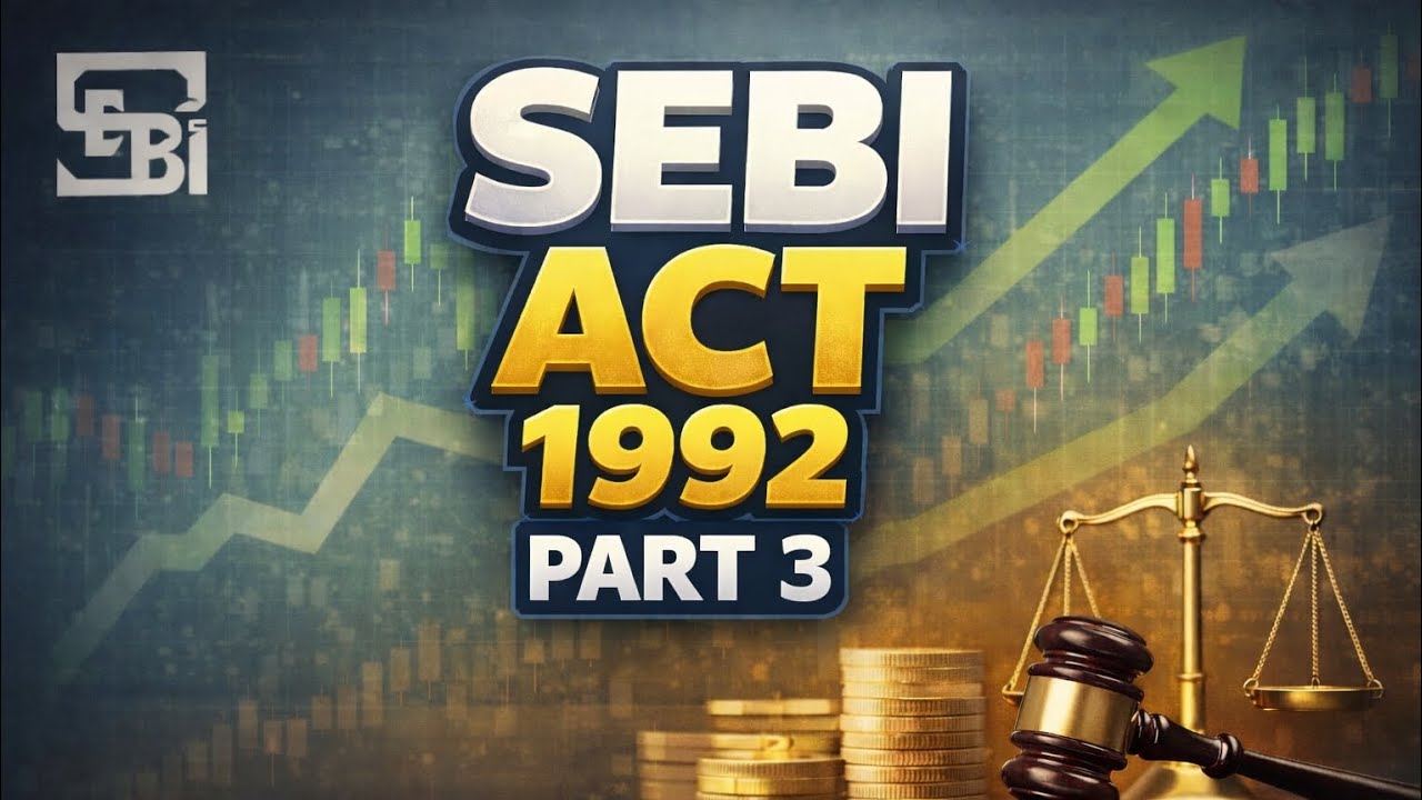 Securities and Exchange Board Act 1992 Part 3 for Sebi Grade A #sebi #law #exam #ibpsso2025 