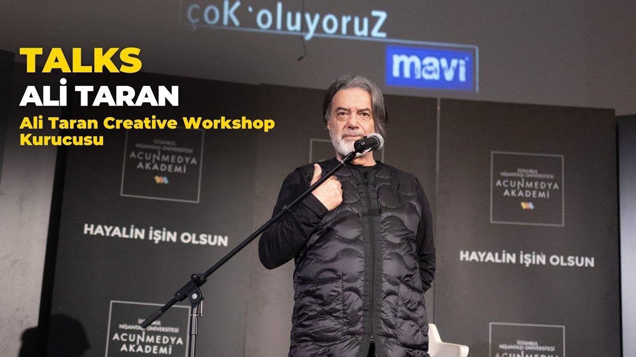 ACUNMEDYA AKADEMİ  TALKS  KONUK ALİ TARAN / ALİ TARAN CREATİVE WORKSHOP KURUCUSU