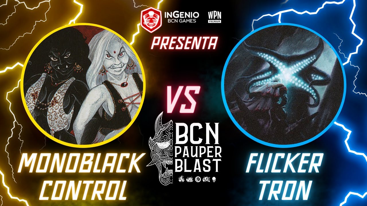 MONOBLACK CONTROL (Eduard Rodriguez ) VS FLICKER TRON (Goyo Higa)🏆SuperPauper Mar 2024 en IngenioBCN
