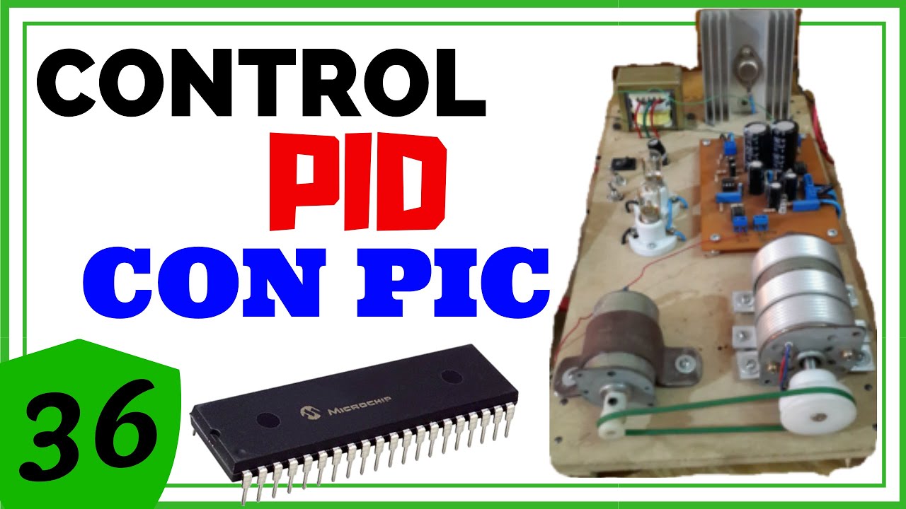 Control PID en PIC ⚡️ Motor Generador (Función de Transferencia). Parte 1 de 2. # 036