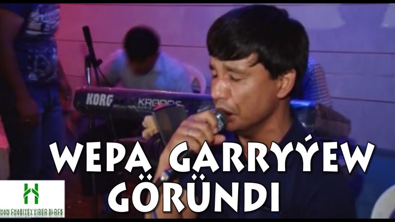 Wepa Garryýew Göründi