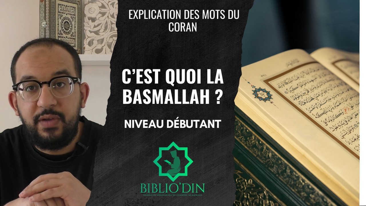 C’est quoi la Basmallah ? | Explication simple pour débutants