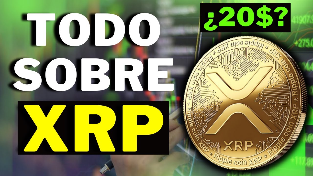 💥&iquest;QU&Eacute; es XRP, C&oacute;mo Funciona, vale la pena INVERTIR?💥 TODO Lo Que Necesitas Saber