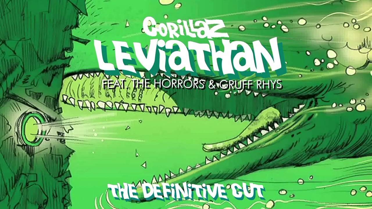 Gorillaz - Leviathan Feat. The Horrors & Gruff Rhys [12 Minutes Definitive Cut]