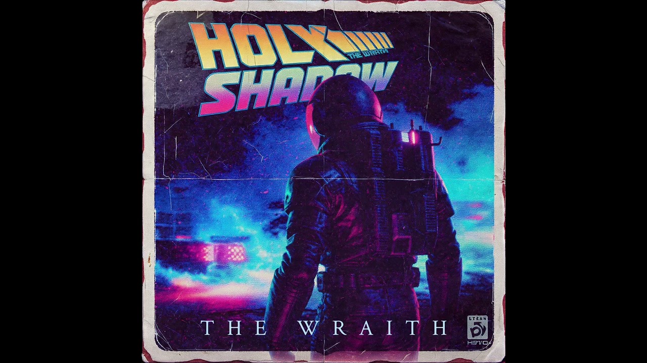 Holy Shadow - The Wraith