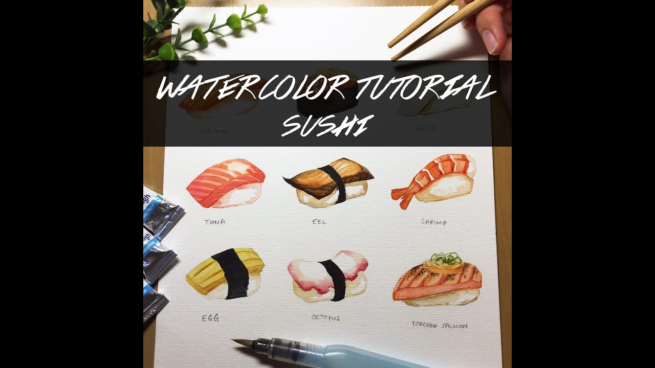 SYK Watercolor Tutorial: Sushi