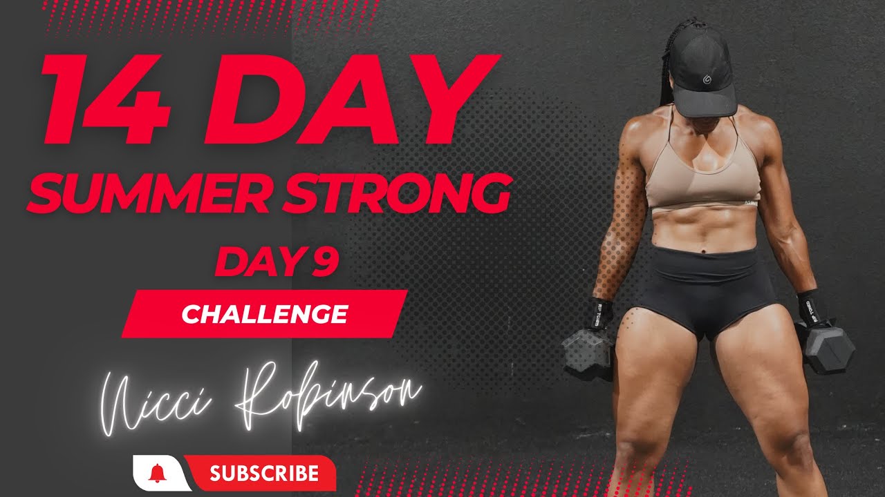 14 Day Summer Strong Challenge - Day 9
