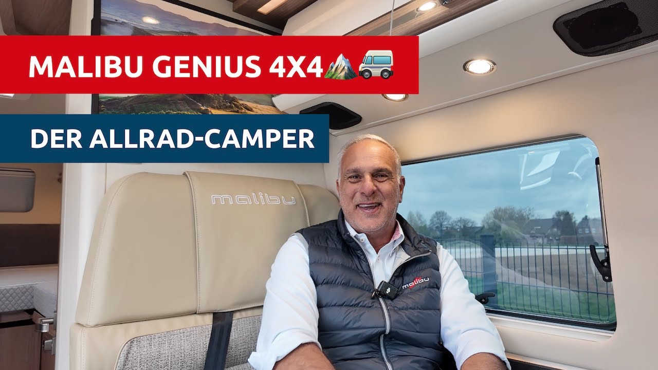 Malibu Genius 4x4 (2025): Der Allrad-Camper auf Mercedes-Basis mit 🛋️ Luxus & 🔋 Autarkie!