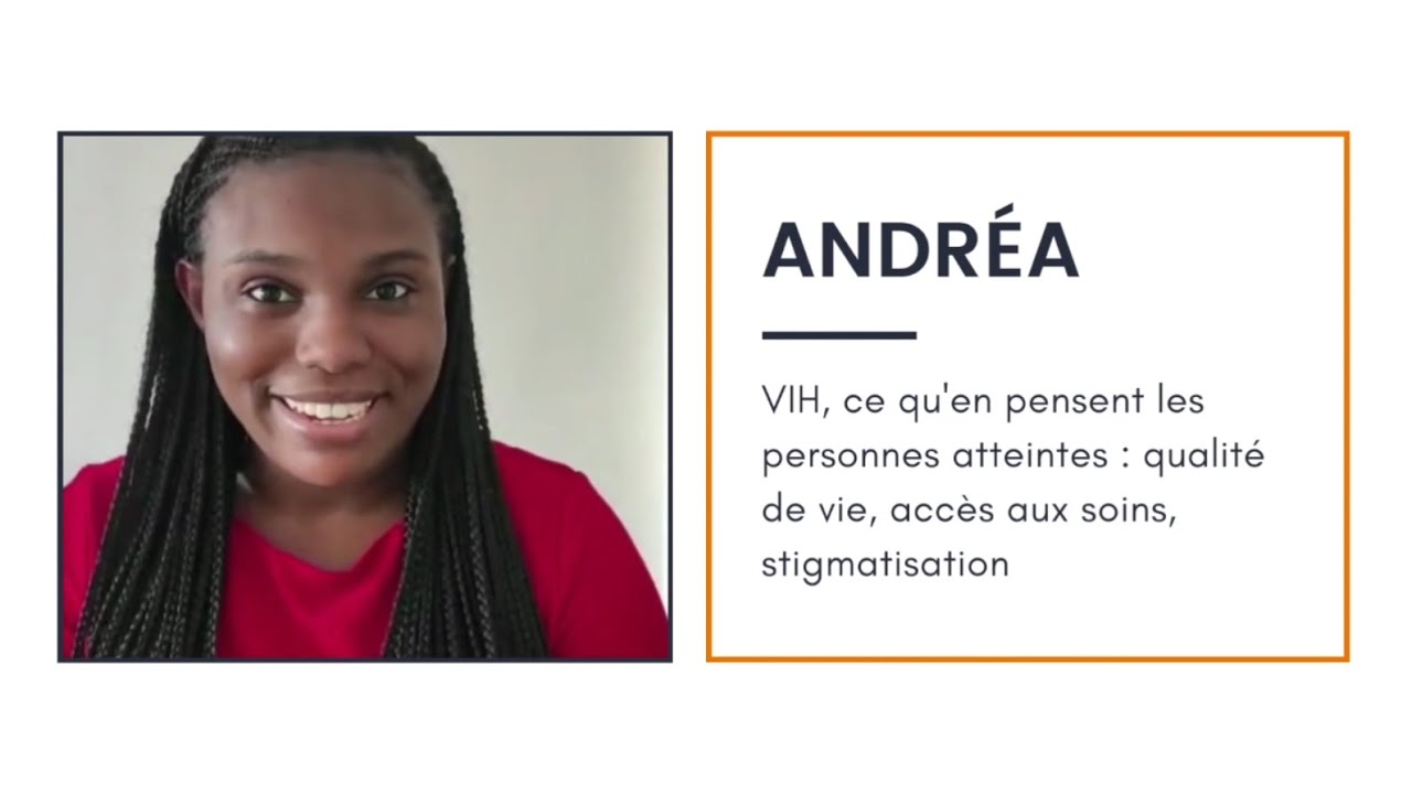 Vivre avec le VIH : témoignage d'Andréa