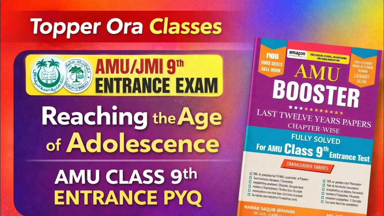 Reaching The Age of Adolescence # Amu class 9th entrance pyq # Amu 9th entrance pyq # class 8th scie
