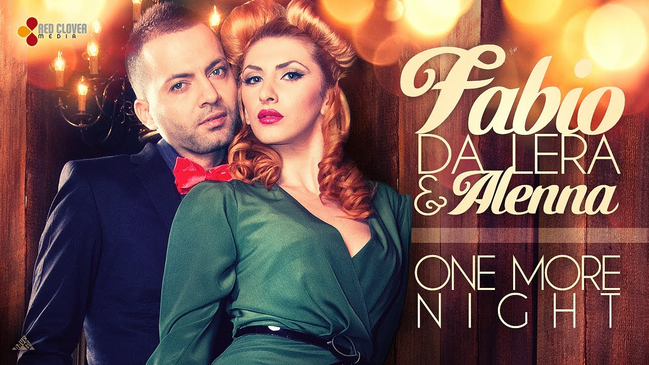 Fabio Da Lera & Alenna - One More Night (Produced by Allexinno & Starchild) [with lyrics]