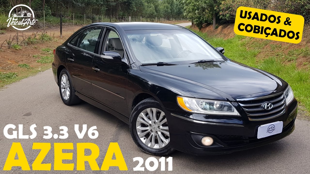 Hyundai Azera GLS 3.3 V6 2011: Nave de 265 cavalos custando menos que um Kwid 1.0 - VeiculARTE