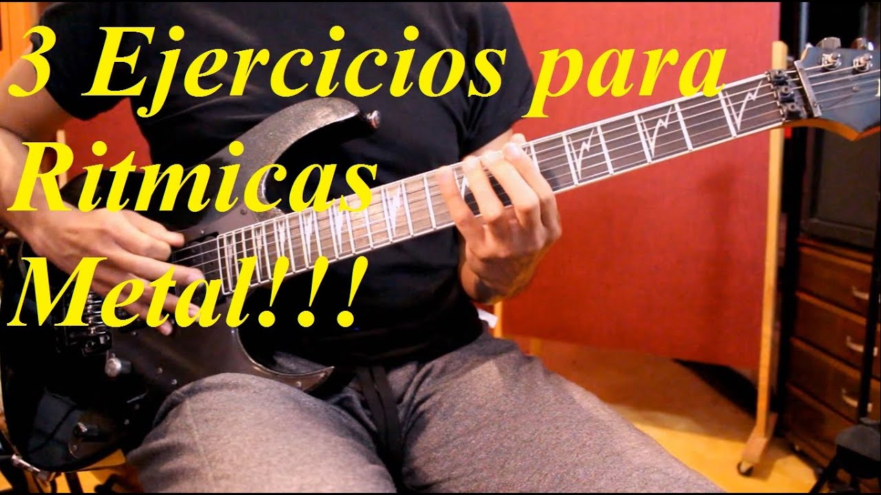 3 Ejercicios fundamentales para Rítmica Metal
