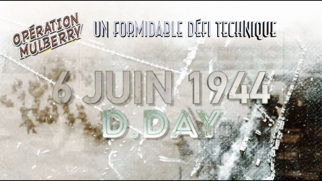 6 JUIN 44 : UN PORT POUR L'HISTOIRE