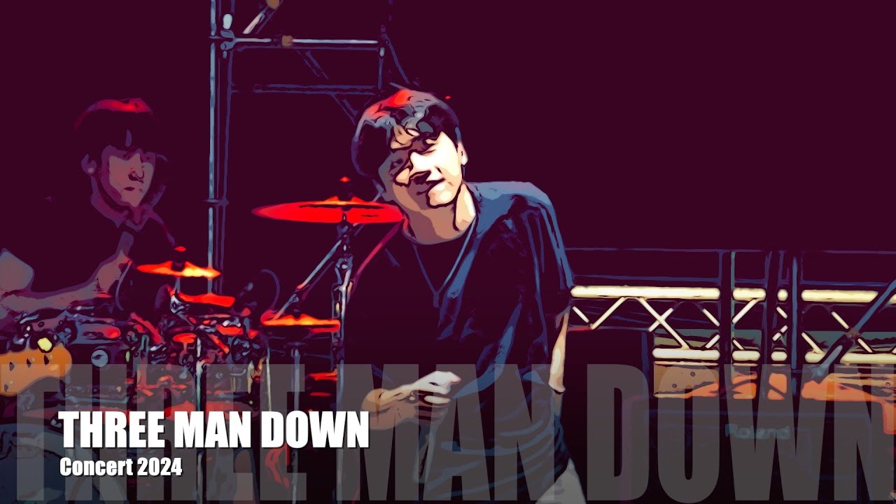 ทรีแมนดาวน์ THREE MAN DOWN - concert 54 นาที