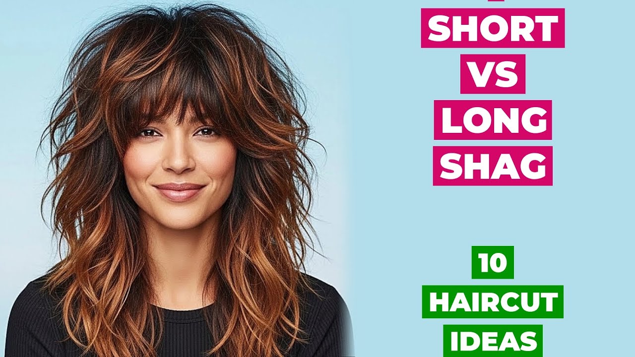 Short Vs. Long Shag: 10 Haircut Ideas For Every Hair Length