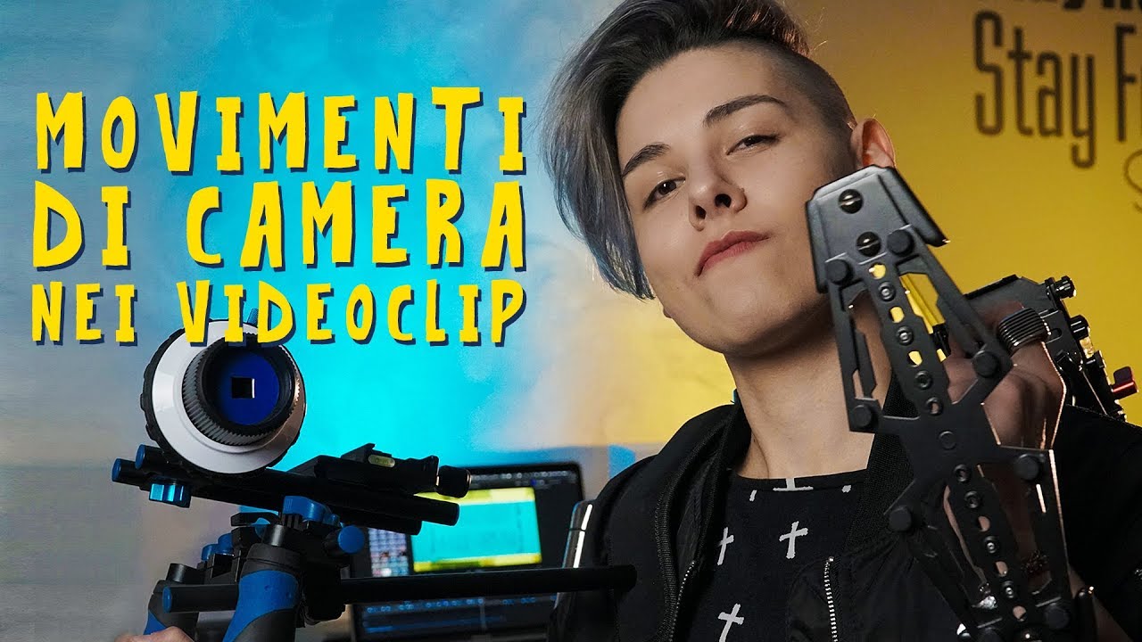I MOVIMENTI di camera nei Video Musicali