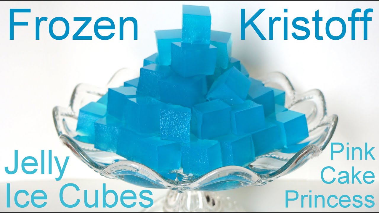 Frozen Kristoff Ice Cube Jelly Dessert Recipe how to by Pink Cake Princess