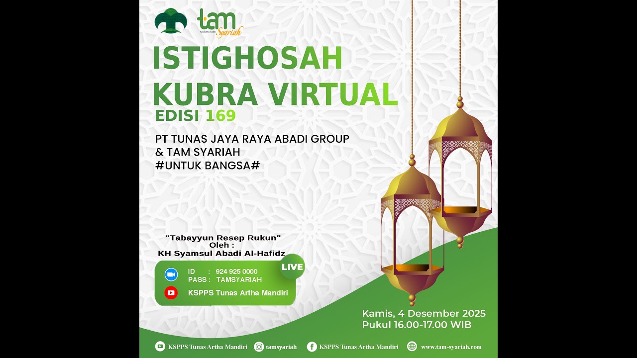 Tabayyun Resep Rukun Oleh KH Syamsul Abadi Al-Hafidz (PP LIM Al-Falah Diwek Jombang Jatim)