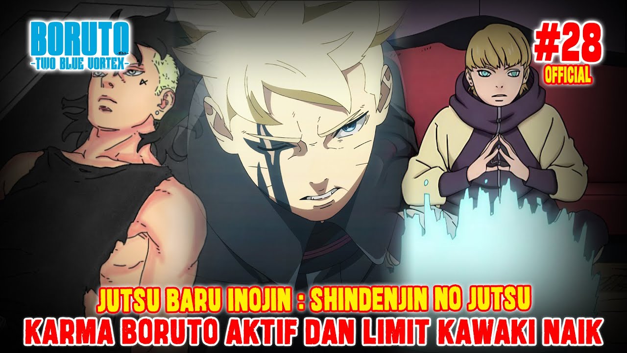 CERITA LENGKAP BORUTO TWO BLUE VORTEX CHAPTER 28 BAHASA INDONESIA [OFFICIAL]