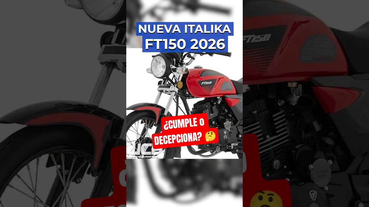 La MOTO m&aacute;s B&Aacute;SICA de ITALIKA FT150 2026 #motos #italika #ft150