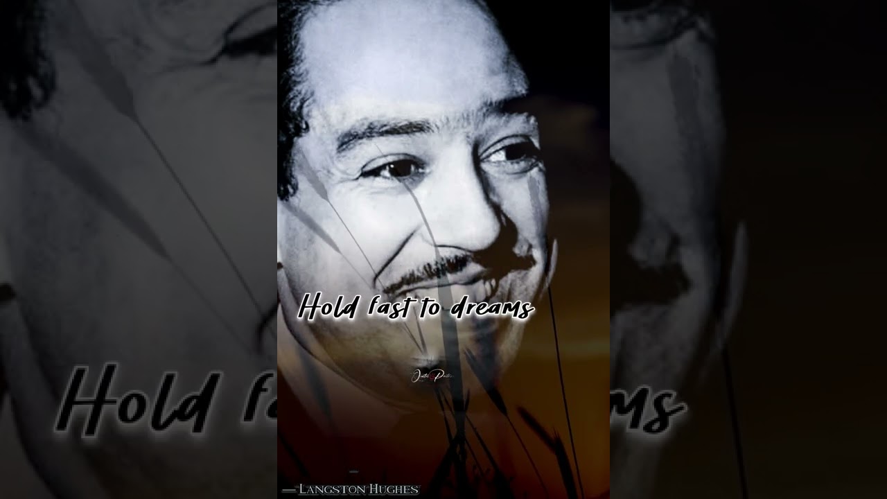 HOLD FAST TO DREAMS - Langston Hughes Poem (#shortpoetry #poetrystatus #dreams)