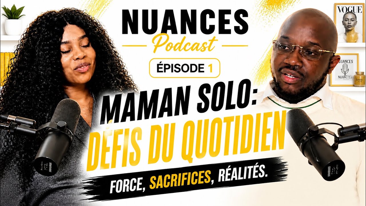 NUANCES Episode 1 Mamans solos: défis du quotidien