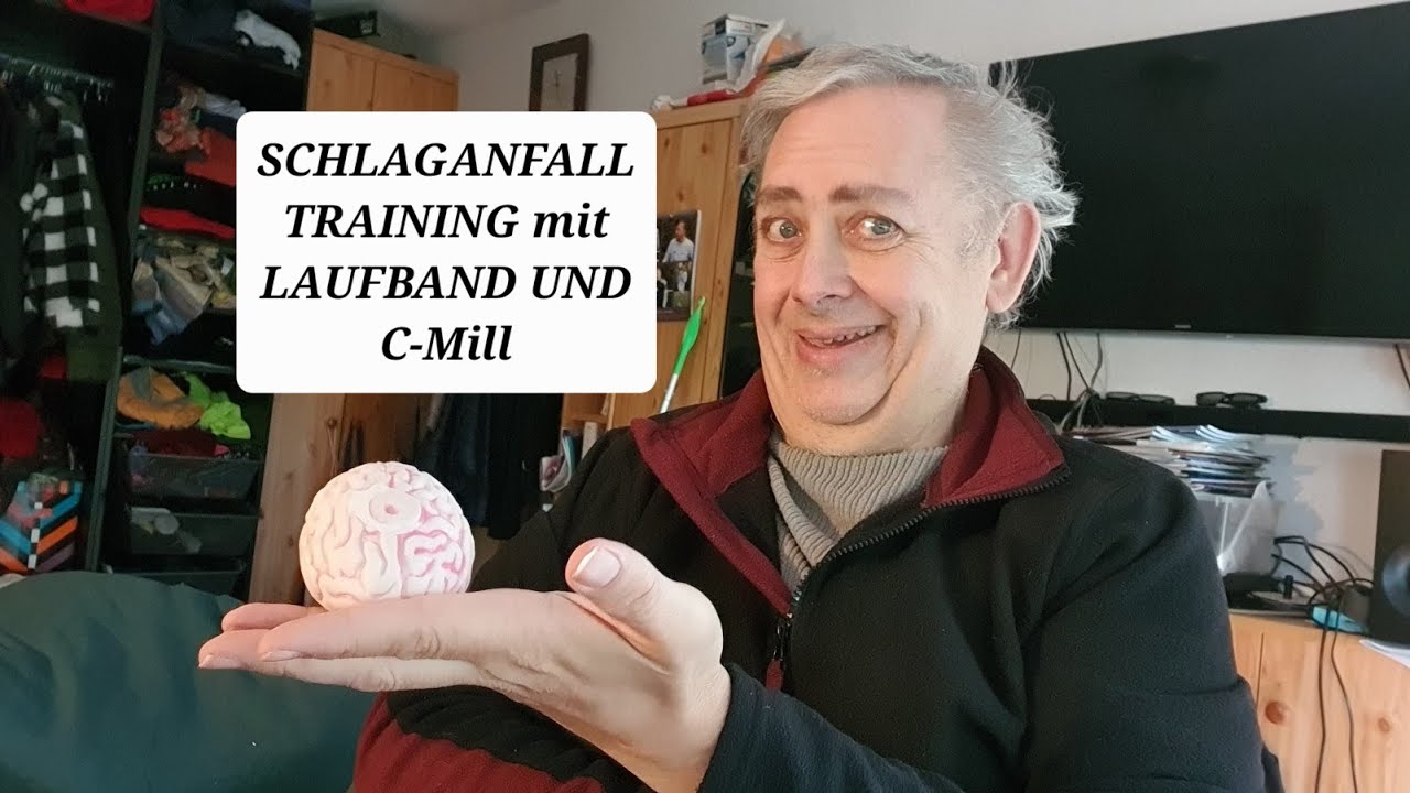 Schlaganfall  Training mit Laufband UND C-Mill