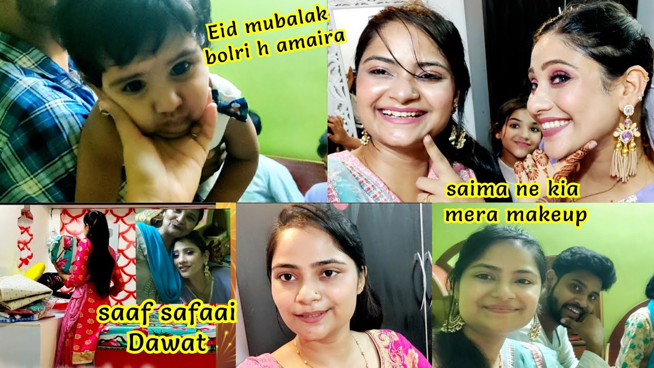 Bakra-Eid vlog 2020, किसका पति ज्यादा प्यार करता है ?😂 Saima ne kia mera makeup, saaf safai + daawat