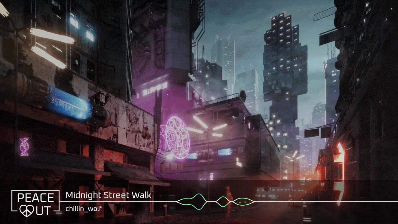 chillin_wolf - Midnight Street Walk | PeaceOut Music
