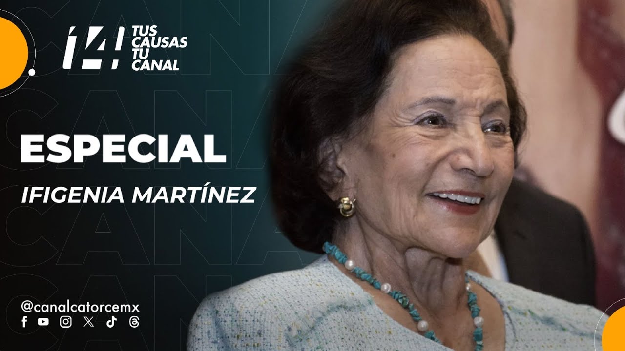 Especial Ifigenia Martínez