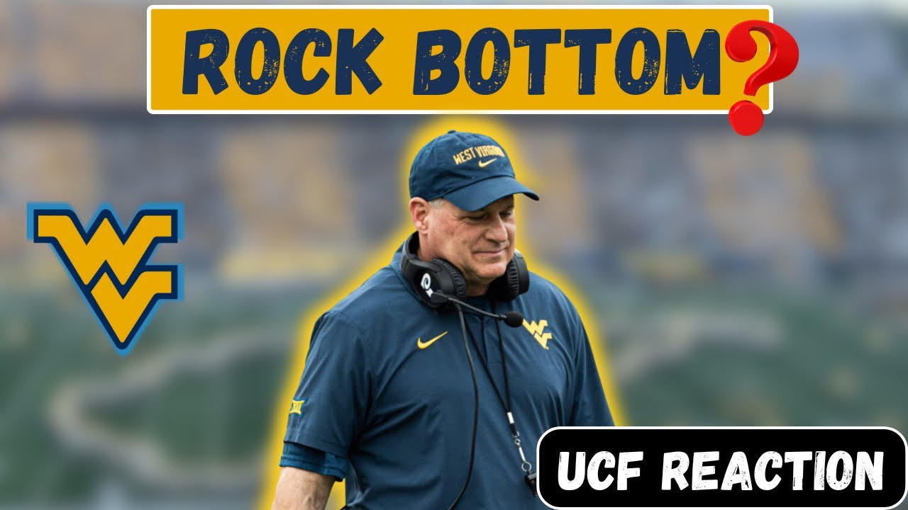 Is UCF Loss ROCK BOTTOM for WVU Football?