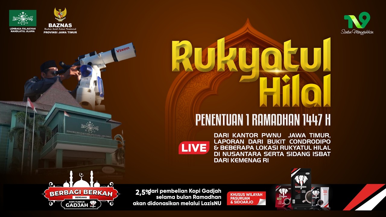 🔴 (LIVE) RUKYATUL HILAL, PENENTUAN 1 RAMADHAN 1447 H
