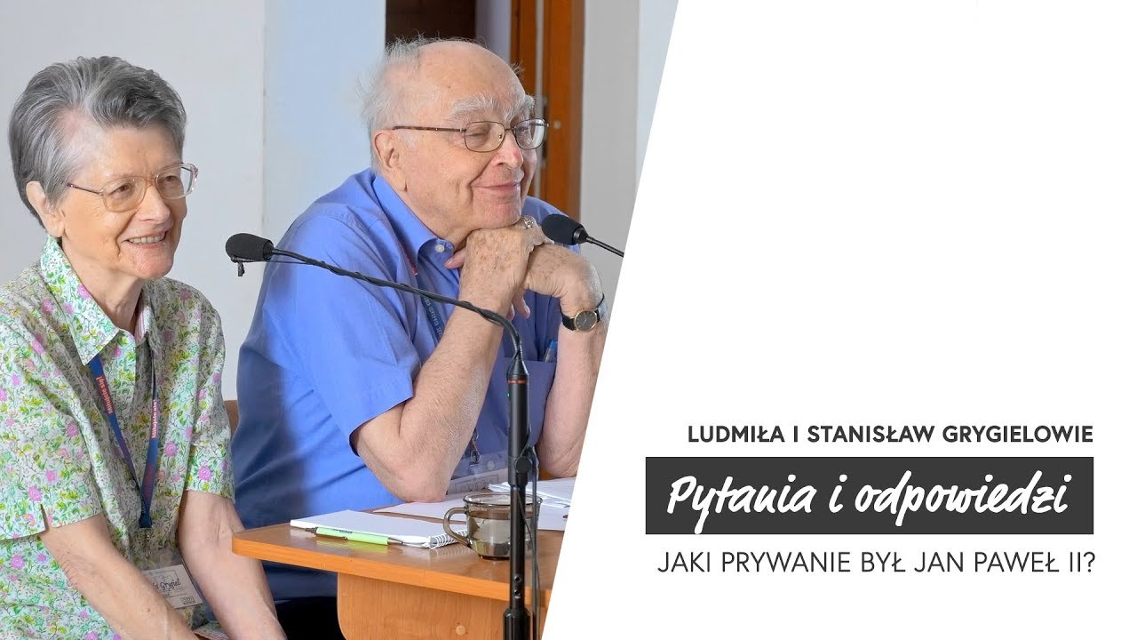 Jaki prywatnie był Jan Paweł II? | Pytania i odpowiedzi | Ludmiła i Stanisław Grygielowie