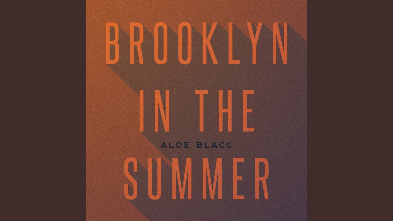Brooklyn In The Summer