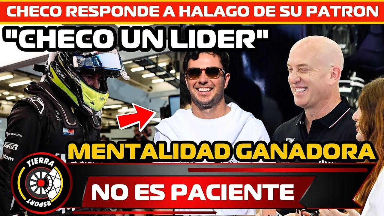&iexcl;NO ES PACIENTE! CHECO P&Eacute;REZ RESPONDE A HALAGO DE SU PATR&Oacute;N, EN CADILLAC TIENEN MENTALIDAD GANADORA