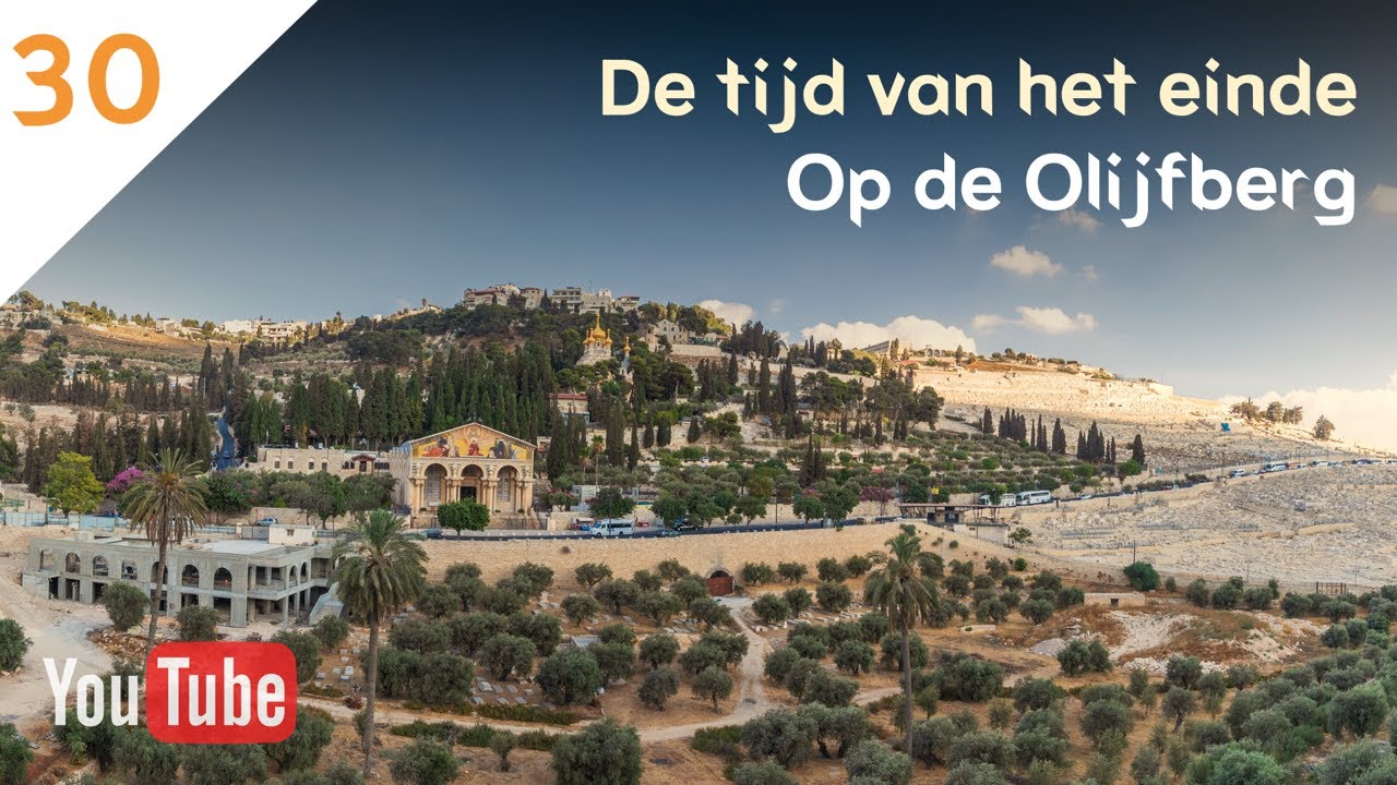 DE TIJD VAN HET EINDE (30) - Mattheüs 24:1-42