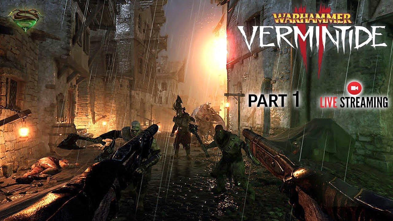 Warhammer: Vermintide 2 - Let's Play (Part 1)