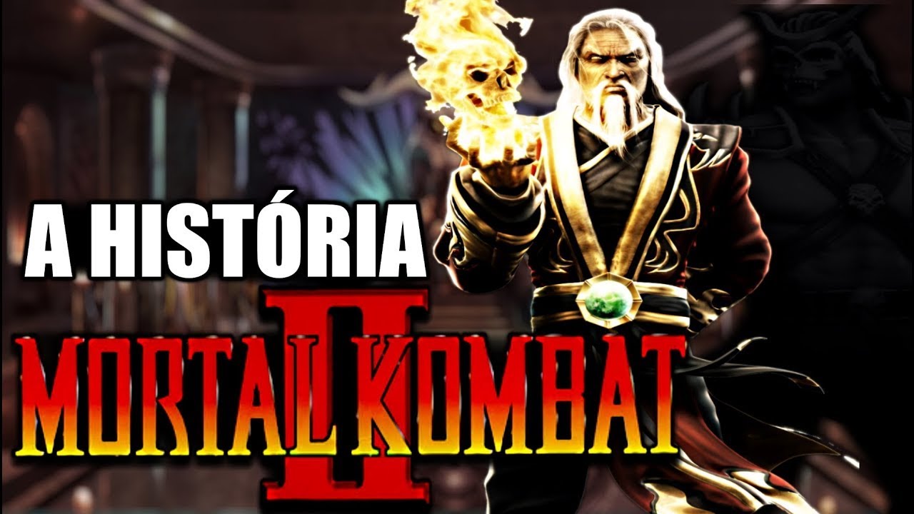 A HISTÓRIA DO MORTAL KOMBAT 2 (Mortal Kombat - Parte 03)